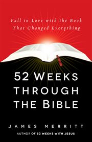 52 weeks through the Bible cover image