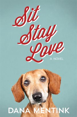 Cover image for Sit, Stay, Love