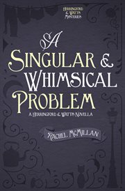 A singular & whimsical problem cover image