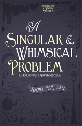 Cover image for A Singular and Whimsical Problem