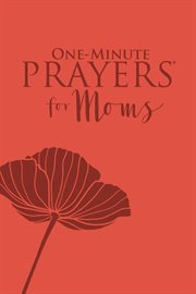 One-minute prayers for moms cover image
