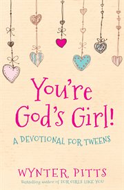 You're God's girl! cover image