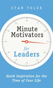 Minute Motivators for Leaders cover image