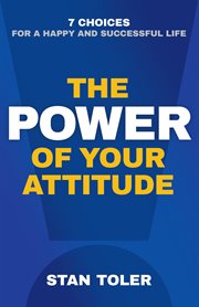The power of your attitude cover image