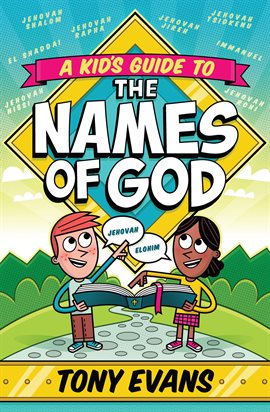Cover image for A Kid's Guide to the Names of God