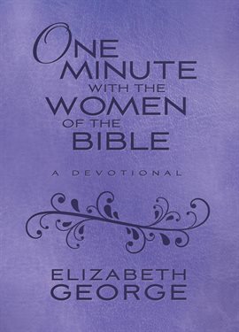 Cover image for One Minute with the Women of the Bible