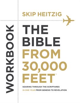 Cover image for The Bible from 30,000 Feet® Workbook