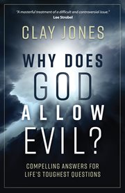 Why does God allow evil? cover image