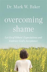 Overcoming shame cover image