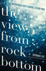 The view from rock bottom cover image