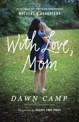 Cover image for With Love, Mom