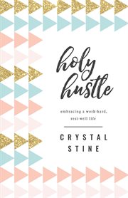 Holy hustle cover image