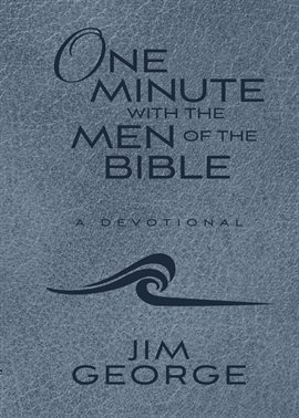 Cover image for One Minute with the Men of the Bible