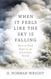 When it feels like the sky is falling cover image