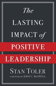 Lasting impact of positive leadership cover image