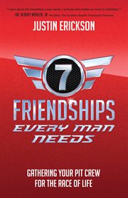 Seven friendships every man needs cover image