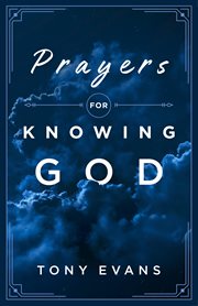 Prayers for knowing God cover image