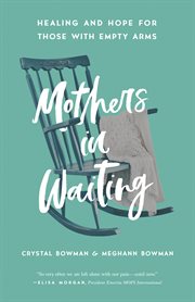 Mothers in waiting cover image