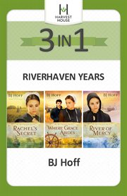 Riverhaven years : 3-in-1 cover image