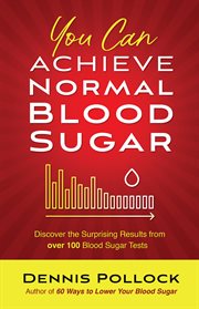 You can achieve normal blood sugar cover image