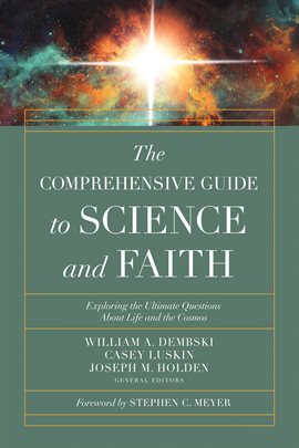 Cover image for The Comprehensive Guide to Science and Faith