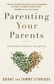 Parenting your parents cover image