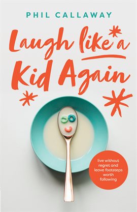 Cover image for Laugh like a Kid Again