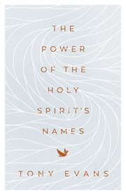 The power of the holy spirit's names cover image