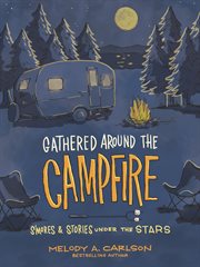 Gathered around the campfire cover image