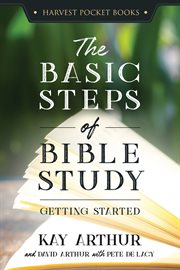 The basic steps of Bible study cover image