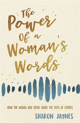 Cover image for The Power of a Woman's Words