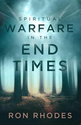 Cover image for Spiritual Warfare in the End Times