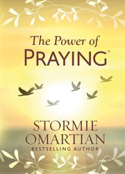 The power of praying : help for a woman's journey through life cover image