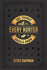 365 things every hunter should know cover image