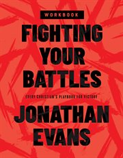 Fighting your battles workbook cover image
