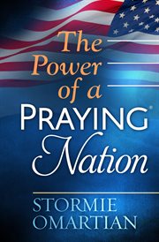 The power of a praying® nation cover image