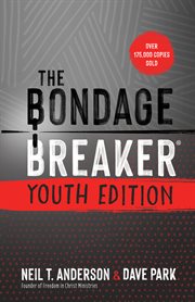 The bondage breaker : study guide cover image