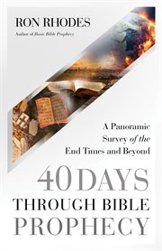 40 days through Bible prophecy cover image