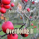 Overdoing it cover image