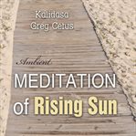 Meditation of rising sun cover image