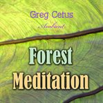 Forest meditation cover image