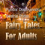 Fairy tales for adults. 7 cover image