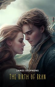 The birth of bran cover image