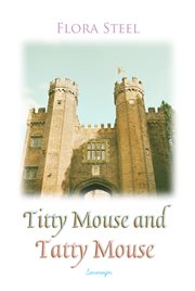 Titty mouse and tatty mouse cover image
