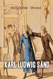 Celebrated crimes : the Cenci ; The Countess of St Geran ; Karl Ludwig Sand cover image