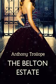 The Belton estate cover image