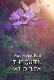 The queen who flew : a fairy tale cover image