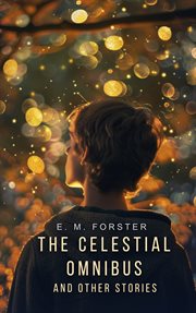 The celestial omnibus and other stories cover image