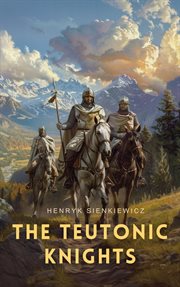 The Teutonic Knights cover image