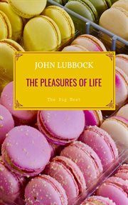 The pleasures of life cover image